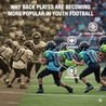 Why Back Plates Are Becoming More Popular in Youth Football