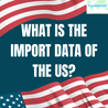 US Import Customs Data