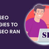 SMART SEO STRATEGIES TO BOOST SEO RANKINGS