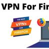 Best VPN For Firefox