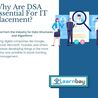 Why Are DSA Essential For IT Placement?