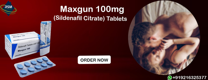 For Weak Sexual Issues in Men Use Maxgun 100mg