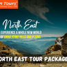 Seeking Offbeat Adventures? What Can North East Tour Packages Offer?