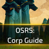 OSRS Corp Guide - RPGStash