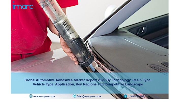 Automotive Adhesives Market 2022-27 Size, Industry Share, Trends, Demand, Research Report, Growth-IMARC Group