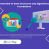 Overview of Data Structures and Algorithms Foundations 