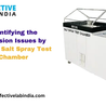 Identifying the Corrosion Issues by using a Salt Spray Test Chamber