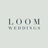 Loom Weddings