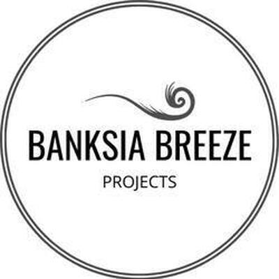 Banksia Breeze  Projects