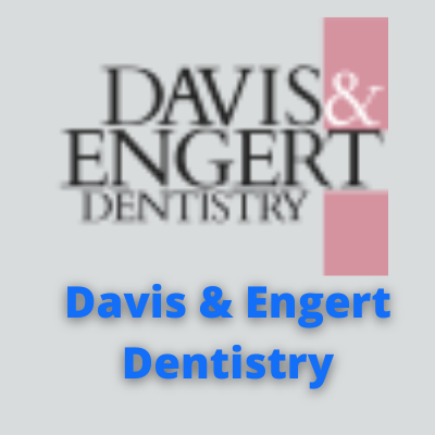 DAVIS &amp; ENGERT DENTISTRY