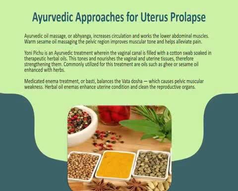Ayurvedic Treatment of Uterus Prolapse An Organic Method