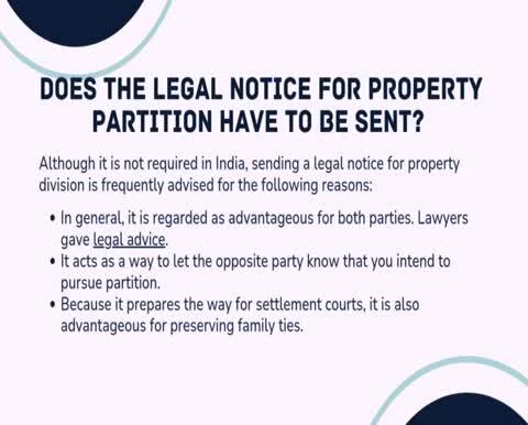 Can I Send A Legal Notice Regarding Property Partition? 